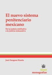 NUEVO SISTEMA PENITENCIARIO MEXICANO