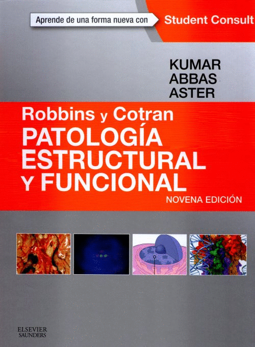 PATOLOGIA ESTRUCTURAL Y FUNCIONAL ROBBINS Y COTRAN