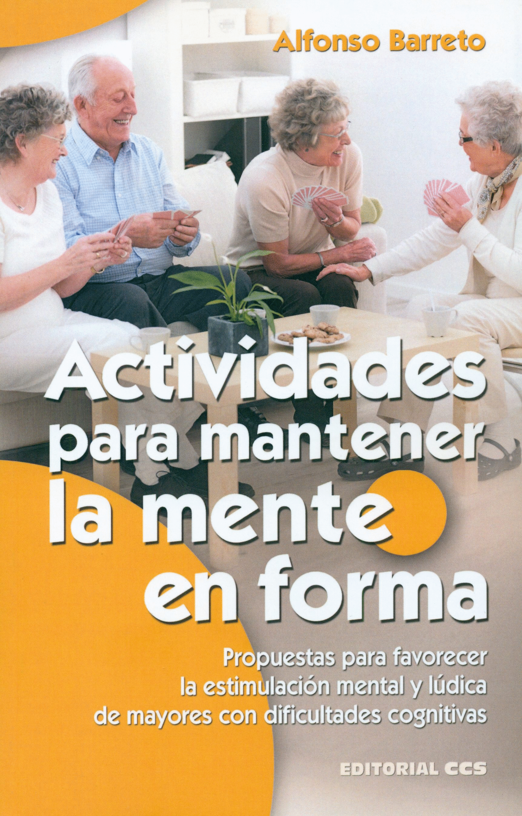 ACTIVIDADES PARA MANTENER LA MENTE EN FORMA