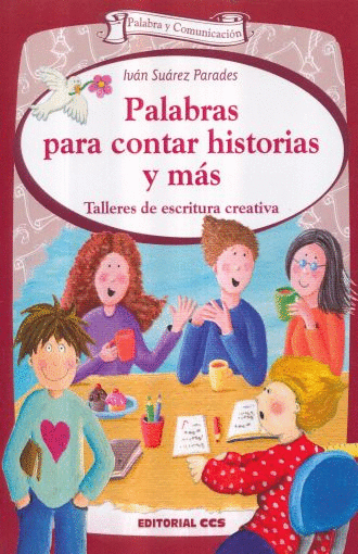 PALABRAS PARA CONTAR HISTORIAS Y MAS