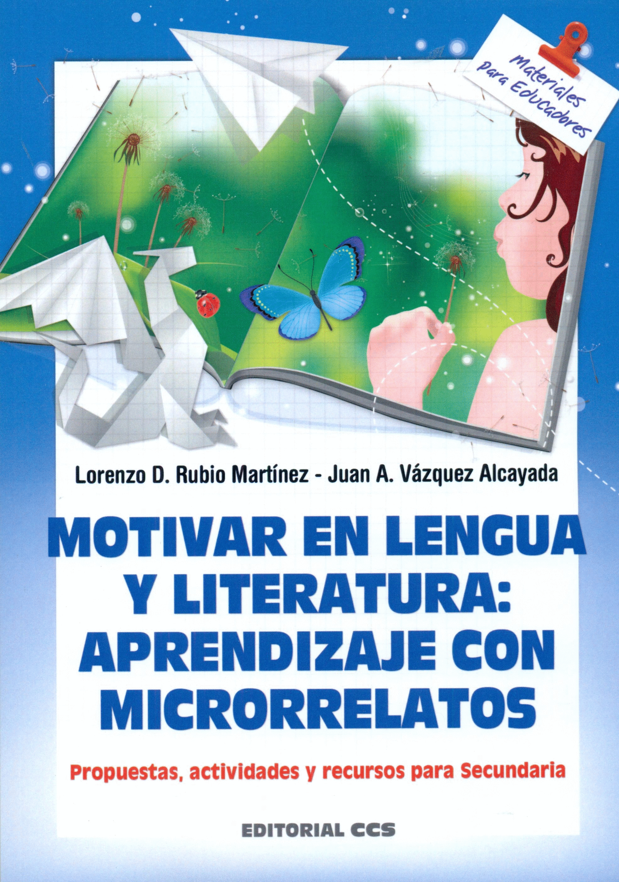 MOTIVAR EN LENGUA Y LITERATURA APRENDIZAJE CON MICRORRELATOS