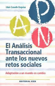 ANALISIS TRANSACIONAL ANTE LOS NUEVOS RETOS SOCIALES EL