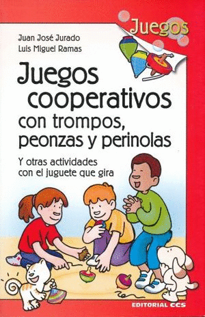 JUEGOS COOPERATIVOS CON TROMPOS PEONZAS Y PERINOLAS