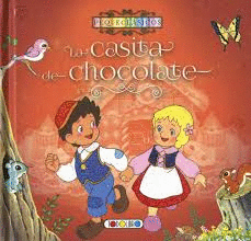 CASITA DE CHOCOLATE LA