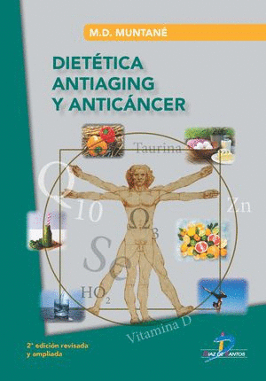 DIETA ANTIAGING Y ANTICANCER