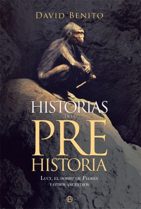 HISTORIA DE LA PREHISTORIA
