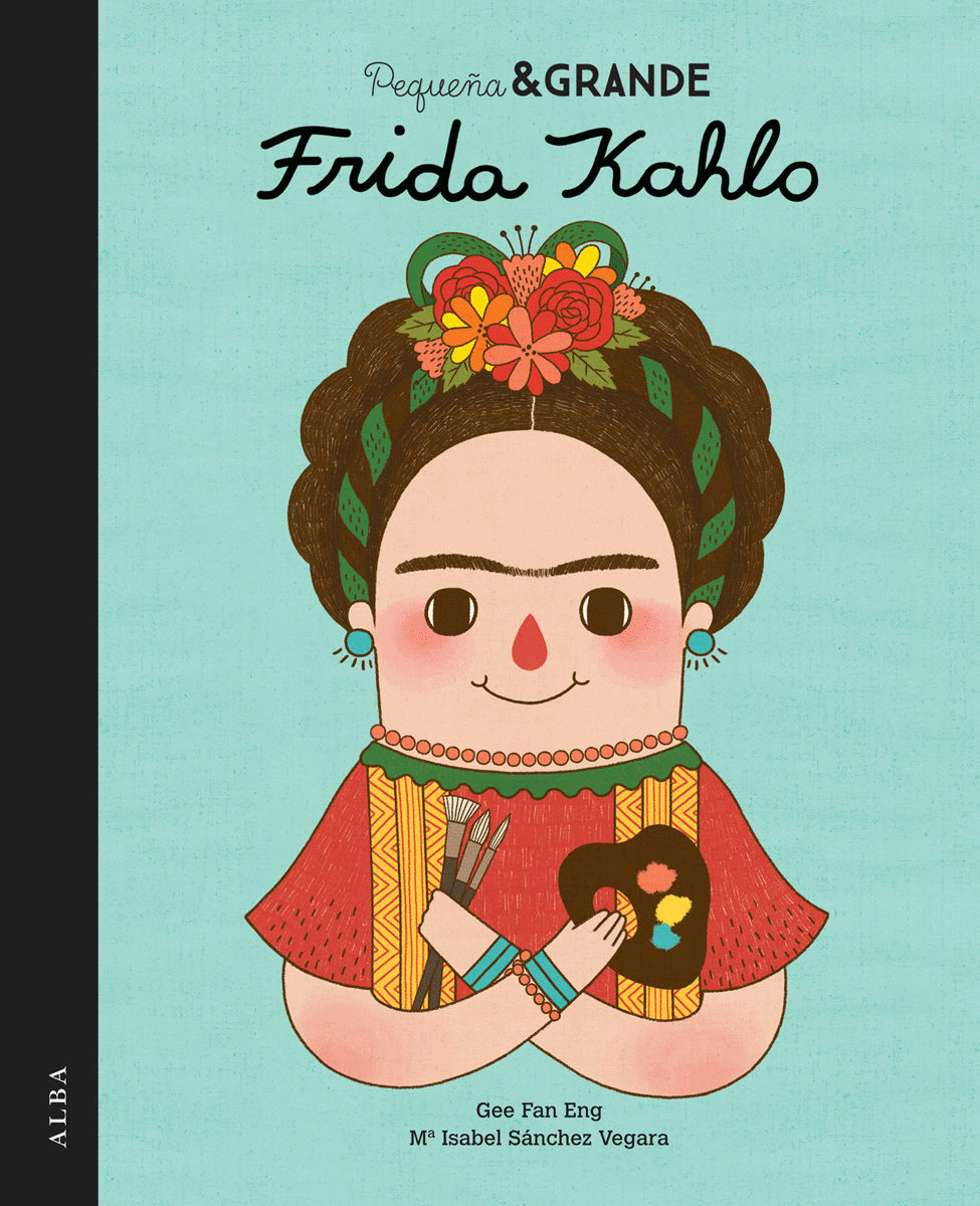 PEQUEA Y GRANDE FRIDA KAHLO