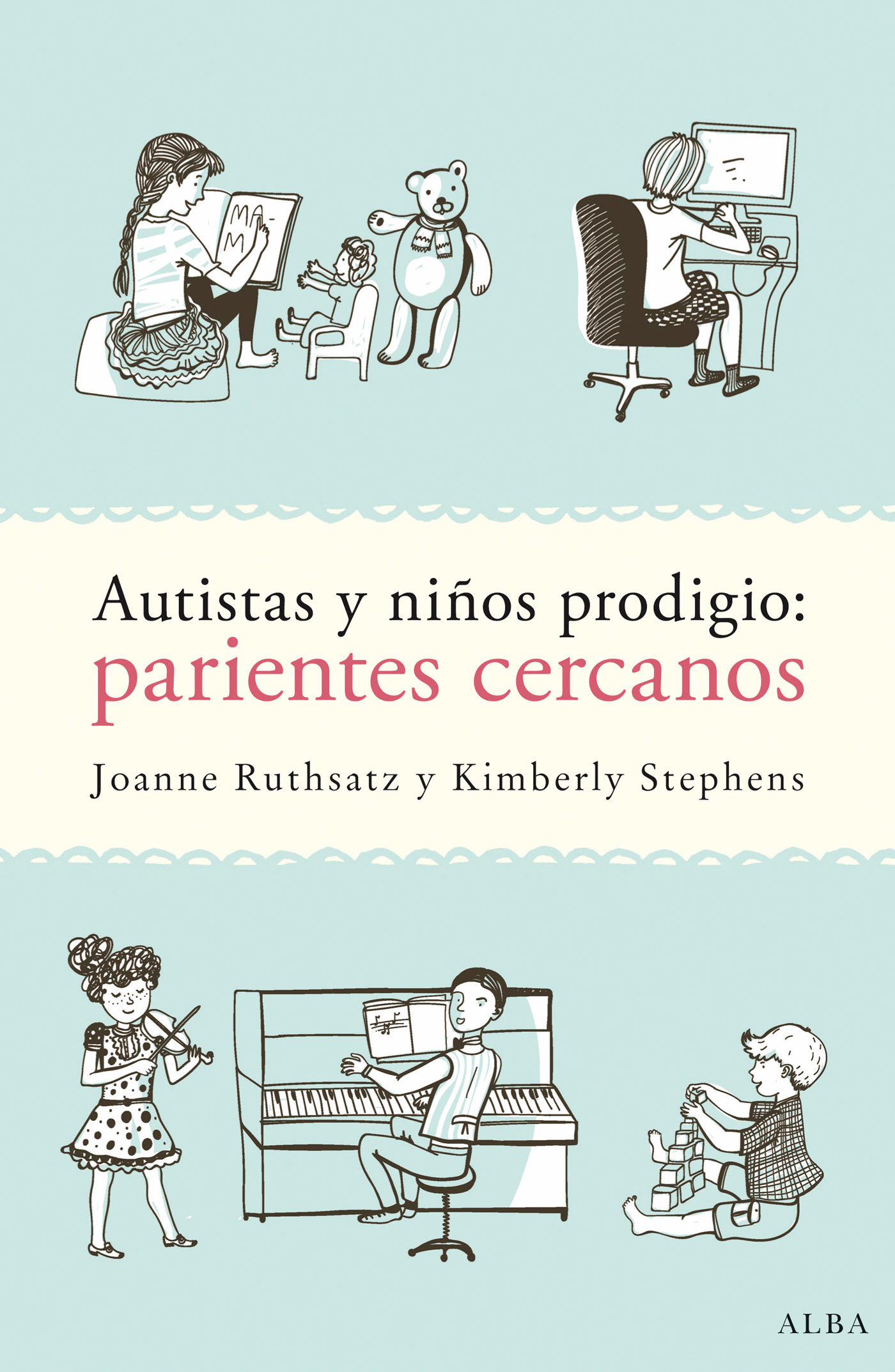 AUTISTAS Y NI�OS PRODIGIOS PARIENTES CERCANOS
