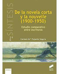 DE LA NOVELA CORTA Y LA NOUVELLE (1900 1950)