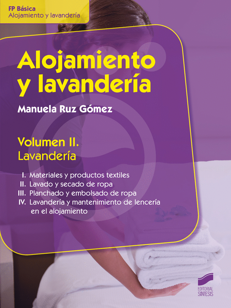 ALOJAMIENTO Y LAVANDERIA VOLUMEN II