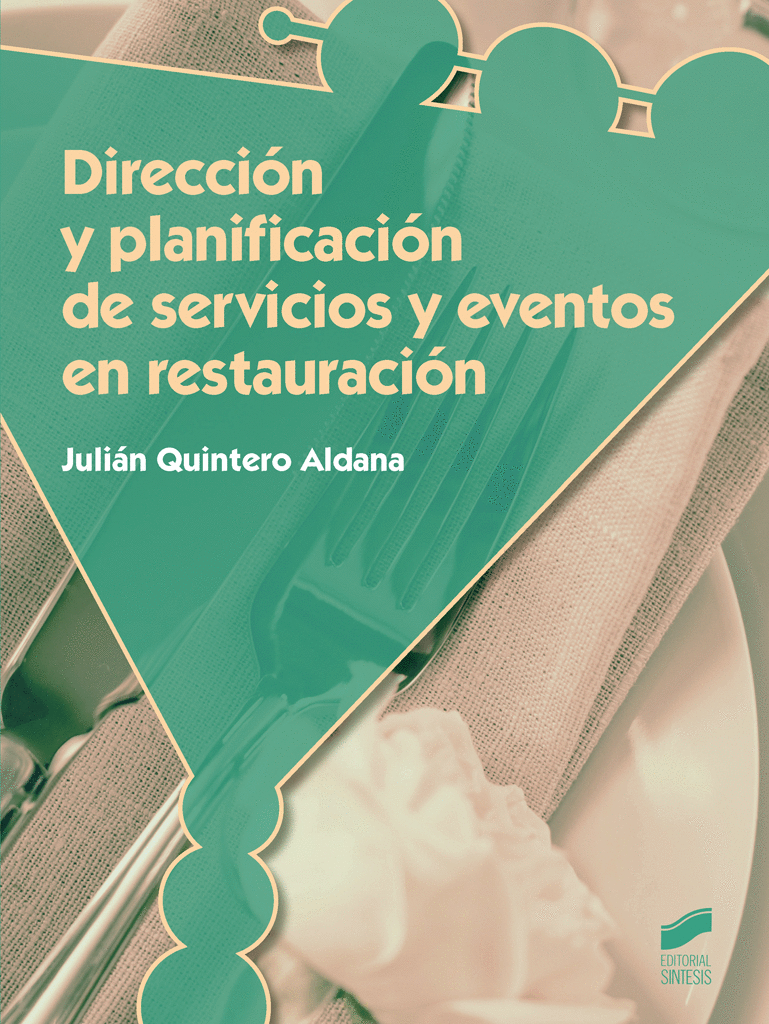 DIRECCION Y PLANEACION DE SERVICIOS Y EVENTOS EN RESTAURACION