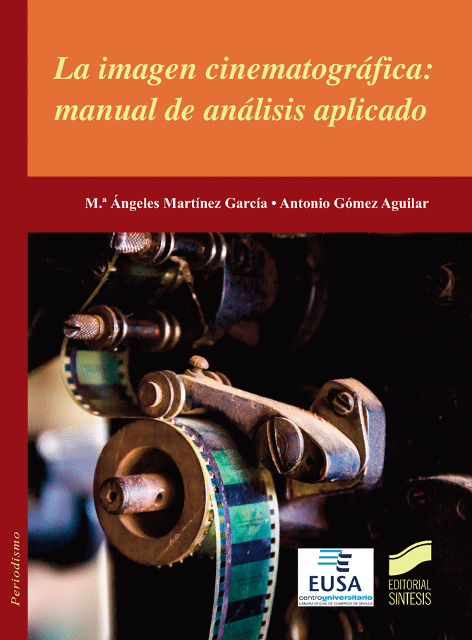 IMAGEN CINEMATOGRAFICA MANUAL DE ANALISIS APLICADO