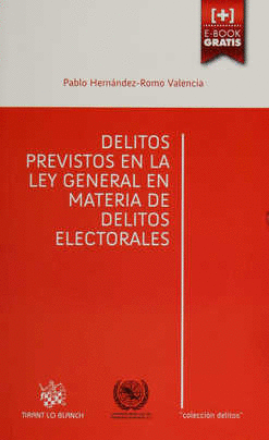 DELITOS PREVISTOS EN LA LEY GENERAL EN MATERIA DE DELITOS ELECTORALES