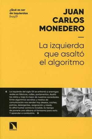 LA IZQUIERDA QUE ASALTO EL ALGORITMO