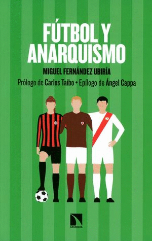 FUTBOL Y ANARQUISMO