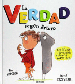 VERDAD SEGUN ARTURO LA