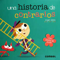 UNA HISTORIA DE CONTRARIOS (PASTA DURA)