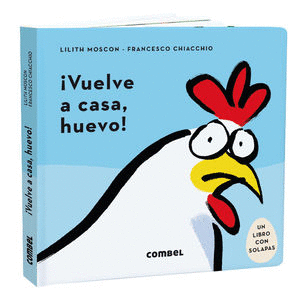 �VUELVE A CASA, HUEVO!  PD