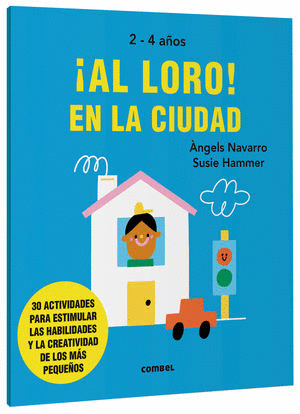 AL LORO! EN LA CIUDAD 2-4
