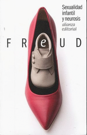 SEXUALIDAD INFANTIL Y NEUROSIS