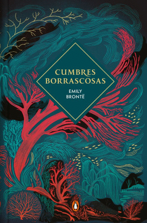 CUMBRES BORRASCOSAS   EDICION LIMITADA CON CANTOS ENTINTADOS   PD