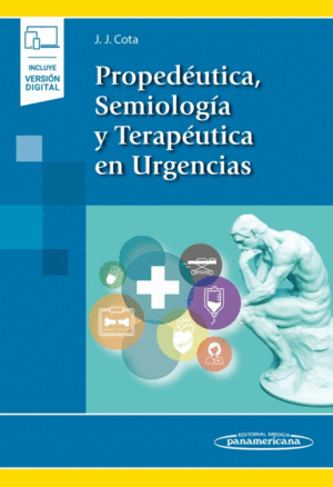 PROPEDEUTICA SEMIOLOGIA Y TERAPEUTICA EN URGENCIAS