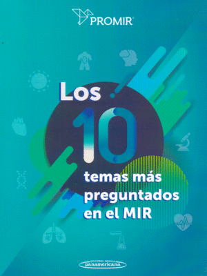 10 TEMAS MAS PREGUNTADOS EN EL MIR LOS