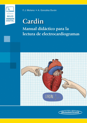CARDIN MANUAL DIDACTICO PARA LA LECTURA DE ELECTROCARDIOGRAMAS
