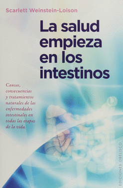 SALUD EMPIEZA EN LOS INTESTINOS LA