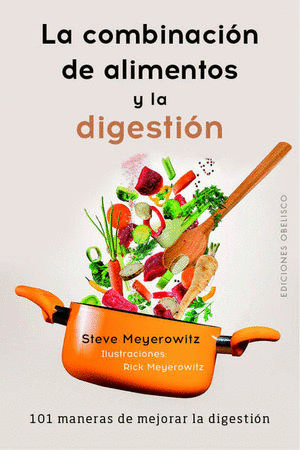 COMBINACION DE ALIMENTOS Y LA DIGESTION