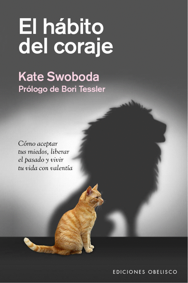 EL HABITO DEL CORAJE