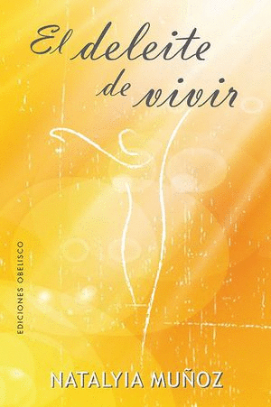 DELEITE DE VIVIR