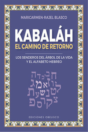 KABALAH EL CAMINO DE RETORNO