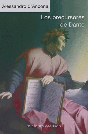 PRECURSORES DE DANTE LOS