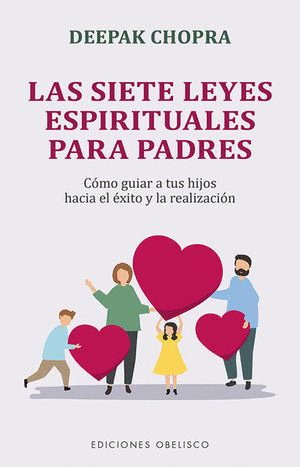 SIETE LEYES ESPIRITUALES PARA PADRES LAS