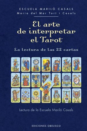 EL ARTE DE INTERPRETAR EL TAROT (PASTA DURA)