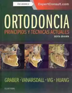 ORTODONCIA PRINCIPOS Y TECNICAS ACTUALES