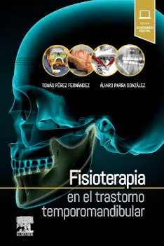 FISIOTERAPIA EN EL TRANSTORNO TEMPOROMANDIBULAR
