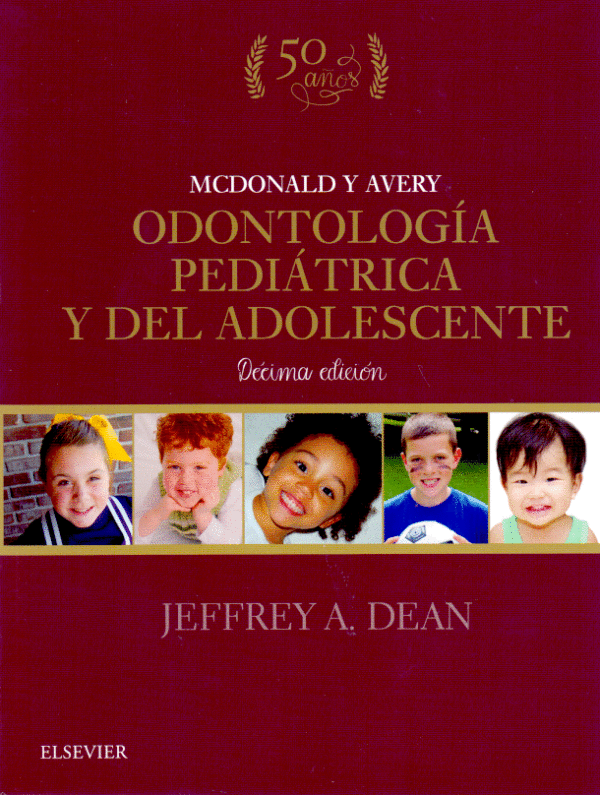 MCDONALD Y AVERY ODONTOLOGIA PEDIATRICA Y DEL ADOLESCENTE