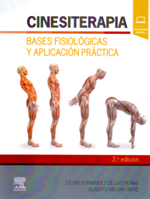 CINESITERAPIA BASES FISIOLOGICAS Y APLICACION PRACTICA