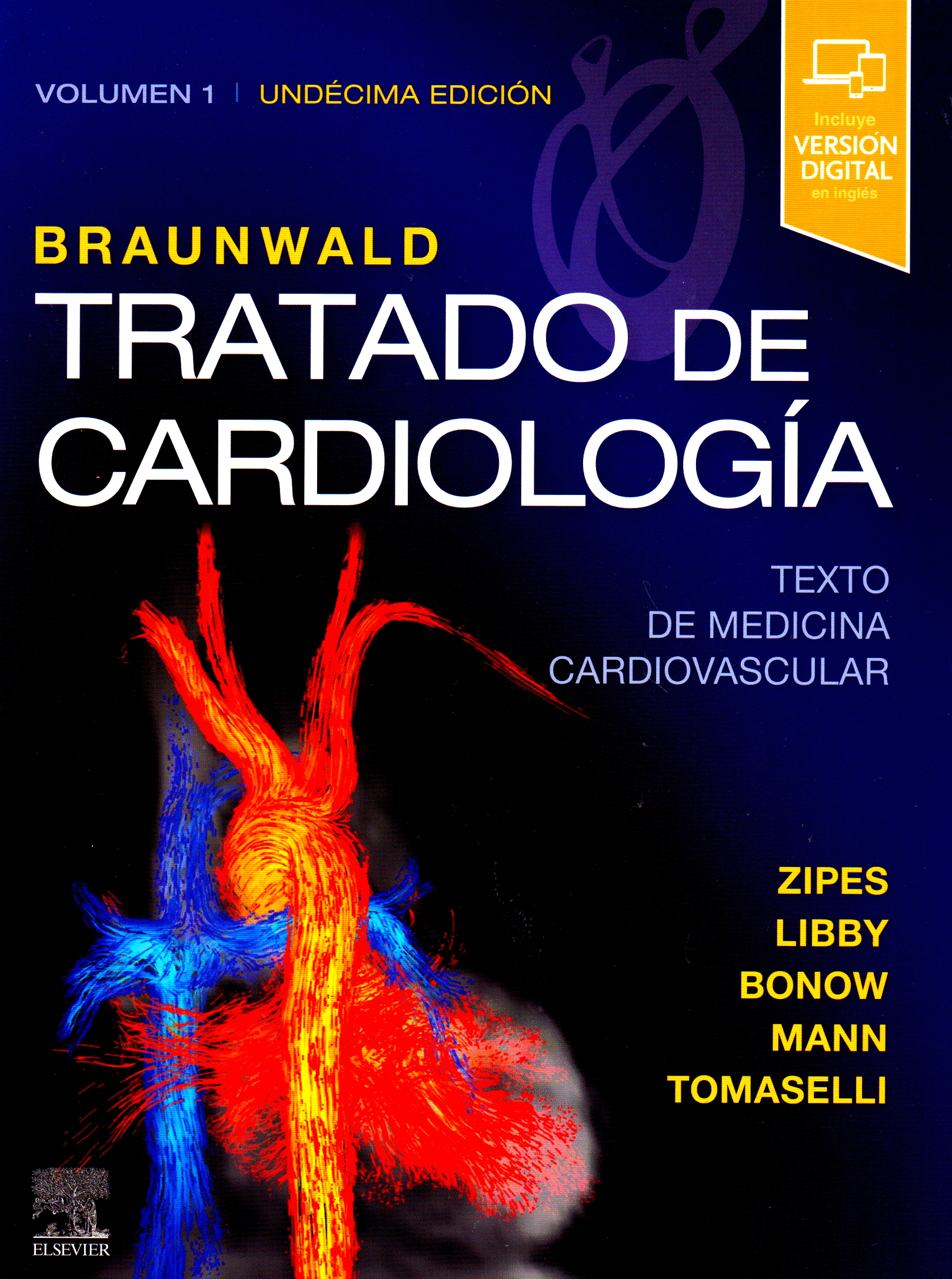 BRAUNWALD TRATADO DE CARDIOLOGIA 2 TOMOS