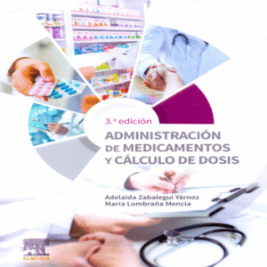 ADMINISTRACION DE MEDICAMENTOS Y CALCULOS DE DOSIS