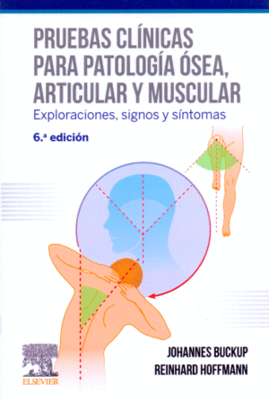 PRUEBAS CLINICAS PARA PATOLOGIA OSEA ARTICULAR Y MUSCULAR