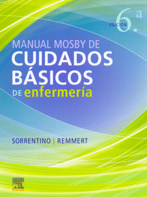 MANUAL MOSBY DE CUIDADOS BASICOS DE ENFERMERIA
