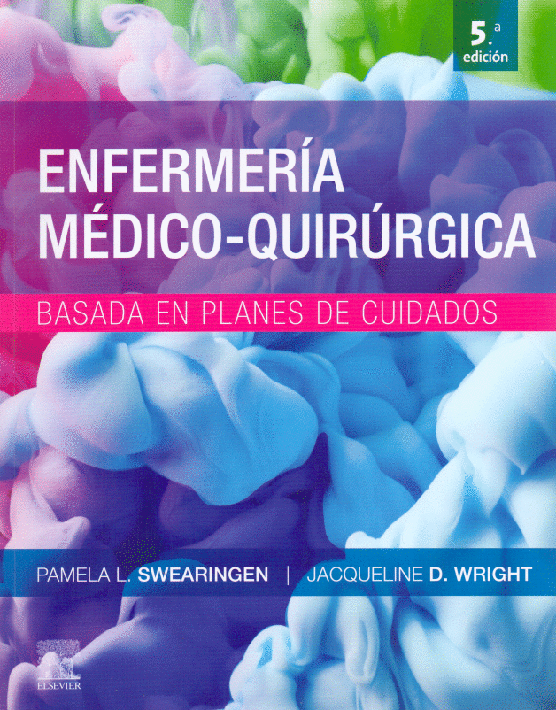 ENFERMERIA MEDICO QUIRURGICA BASADA EN PLANES DE CUIDADO