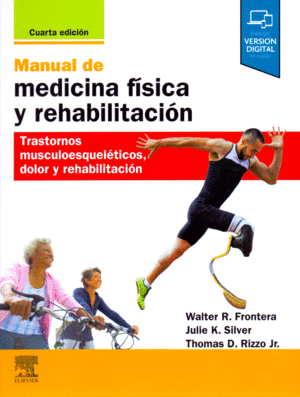 MANUAL DE MEDICINA FISICA Y REHABILITACION