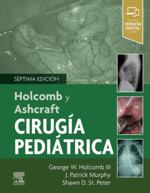 HOLCOMB Y ASHCRAFT CIRUGIA PEDIATRICA