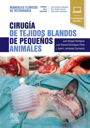 CIRUGIA DE TEJIDOS BLANDOS DE PEQUE�OS ANIMALES