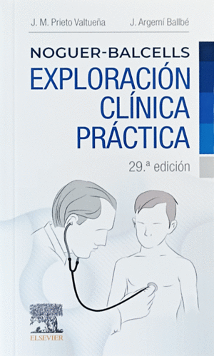NOGUER BALCELLS EXPLORACION CLINICA PRACTICA