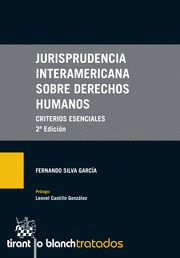 JURISPRUDENCIA INTERAMERICANA SOBRE DERECHOS HUMANOS